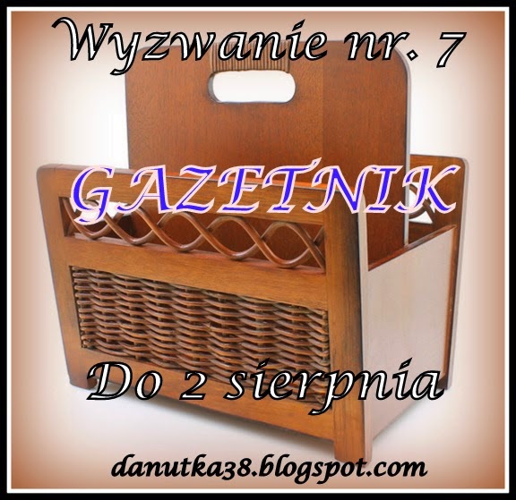 http://danutka38.blogspot.com/2014/07/to-juz-ostatnie-siodemkowe-wyzwanie.html