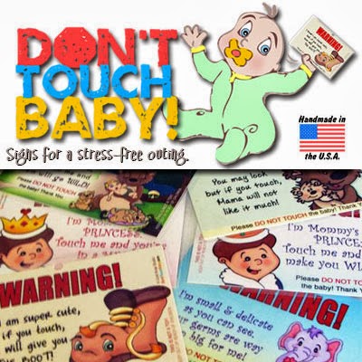 Don't Touch the Baby Signs