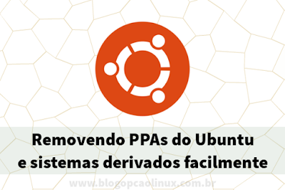 Como remover um repositório PPA do Ubuntu e sistemas derivados
