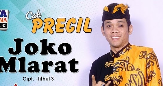 Lirik Lagu Joko Mlarat Cak Percil Lirik Lagu Berkelas