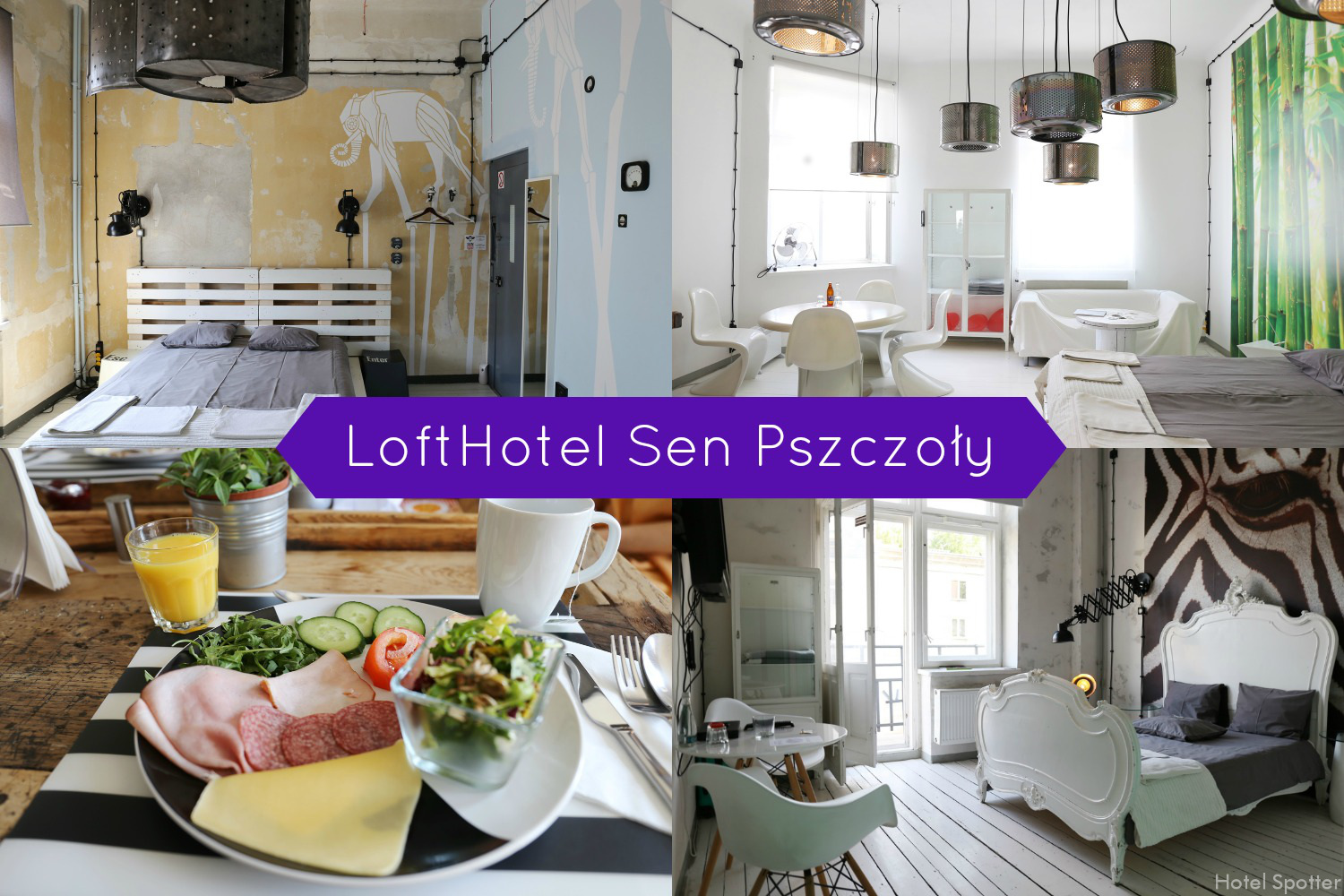 LoftHotel Sen Pszczoły, Warszawa - recenzja hotelu