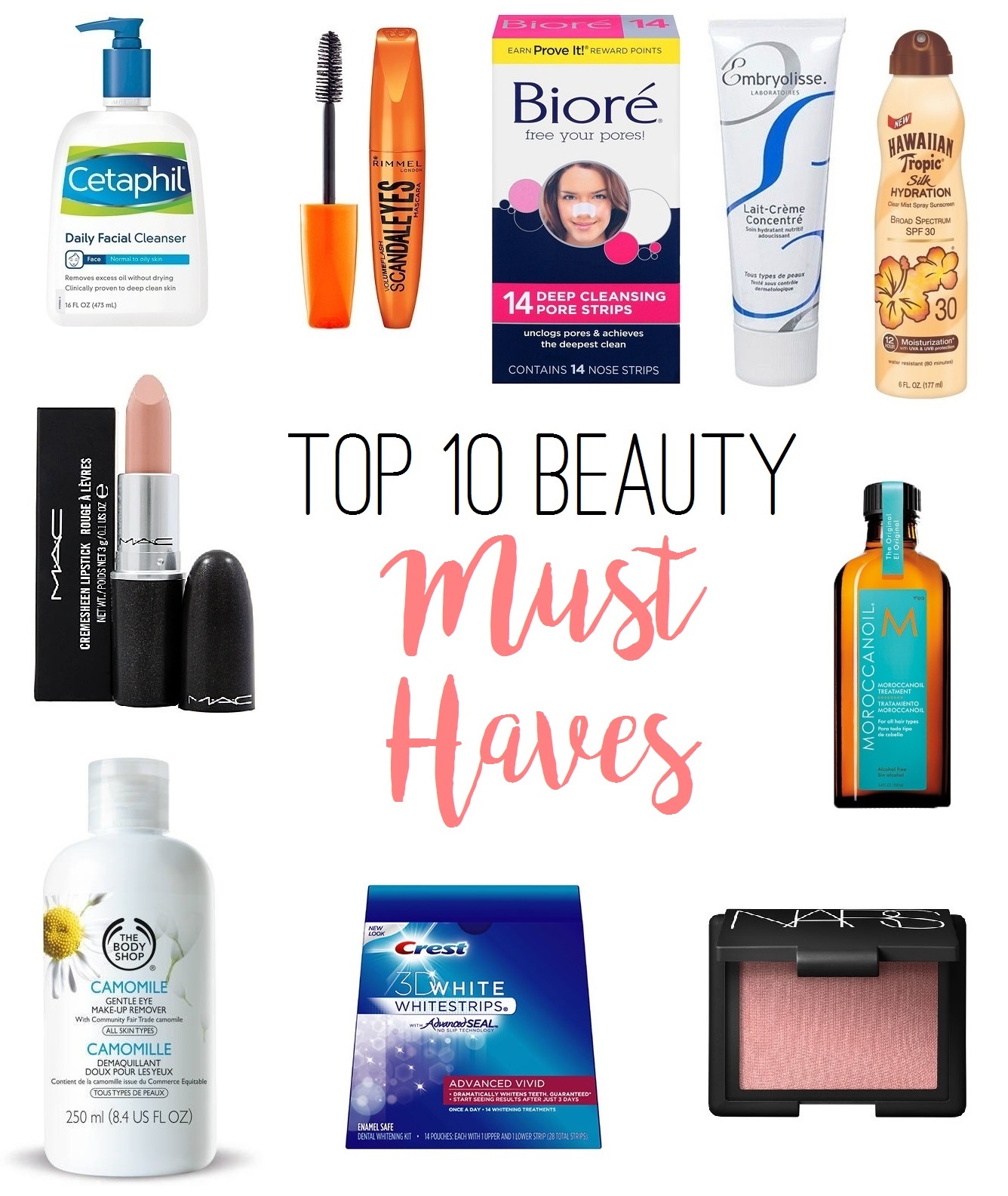 Not So CliShéa My Top 10 Beauty Must Haves