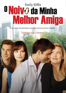 O Noivo da Minha Melhor Amiga – Dublado