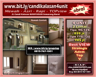 Obaral murah PERUMAHAN dijual di CANDI KALASAN Manyaran Semarang Barat bit.ly/candikalasan4unit Obaral murah PERUMAHAN dijual di CANDI KALASAN Manyaran Semarang Barat bit.ly/candikalasan4unit