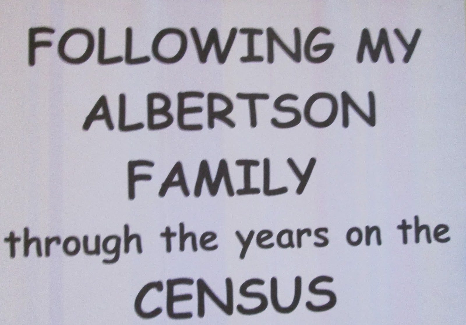 Joanne's Genealogy Research Following Family on the Census Albertson