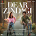 Dear Zindagi HD 720px BlueRay Print 350mb Movie Free Download