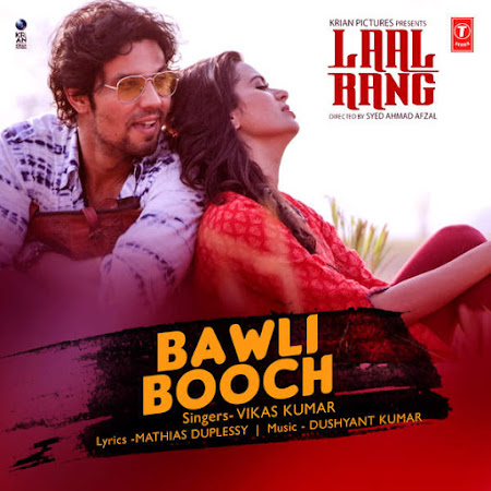 Bawli Booch - Laal Rang (2016) Bawli Booch - Laal Rang (2016)