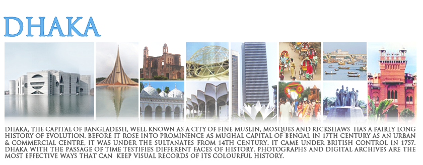 Dhaka: Derivation of the Name 'Dhaka'- Etymology