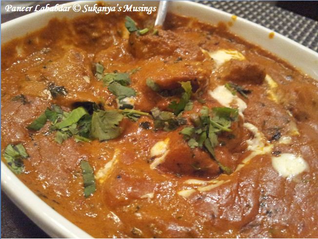 Sukanya S Musings Paneer Lababdar Cottage Cheese Indulgence