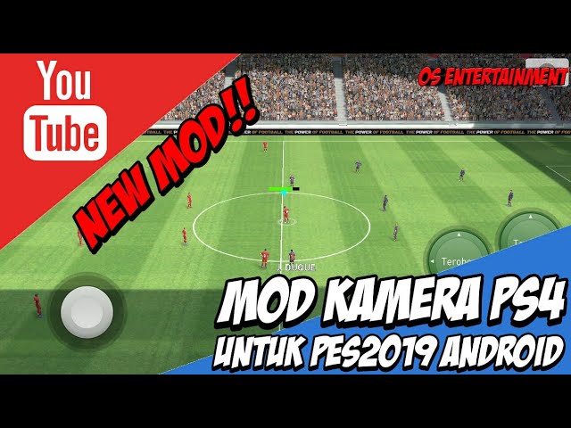 ultigamerz: PES 2019 [ANDROID] Camera Like PS4 Mod