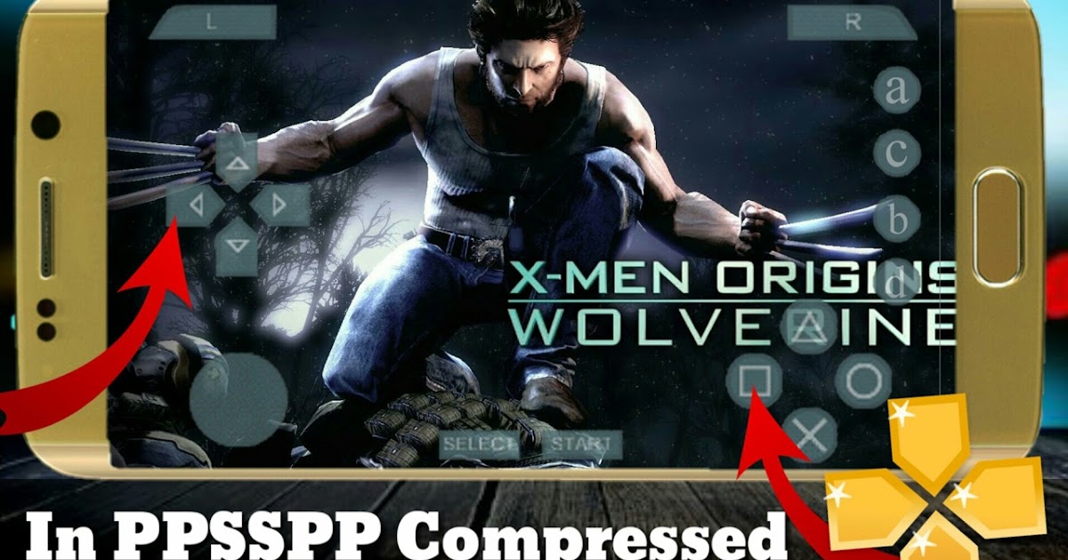 X-Men Origins Wolverine Highly Compressed 335MB ISO PSP PPSSPP Free Downloa...