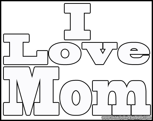 i love u mom coloring pages - photo #42