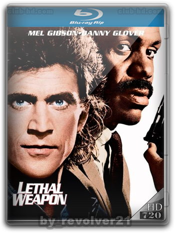 Lethal Weapon (1987) m-720p Dual Latino-Ingles [Subt.Esp-Ing] (Acción. Comedia)