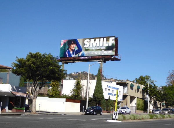 SMILF TV series billboard Fairfax Avenue SMILF TV billboard