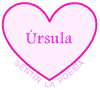 Mi Nombre en un Corazón Úrsula SENTIR LA POESÍA Mi Nombre en un Corazón Úrsula SENTIR LA POESÍA