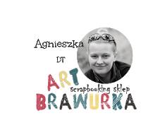 Agnieszka ArtBrawurka -DT