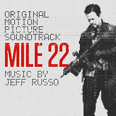 Mile 22 Soundtrack Jeff Russo