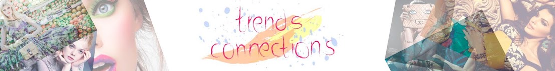 TRENDS CONNECTIONS