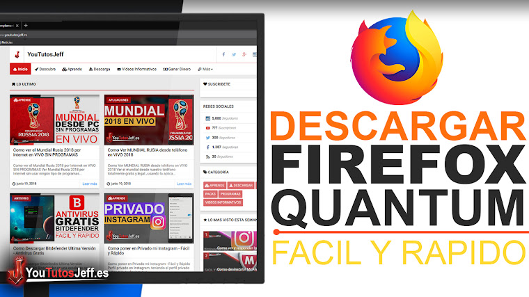 Como Descargar Firefox Quantum Ultima Versión Español
