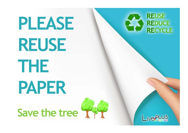 Printable "Reuse the Paper" Sign Live Plus