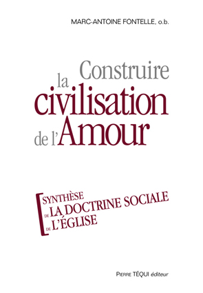 Construire la civilisation de l’Amour