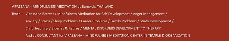 Vipassana - Mindfulness Meditation, Bangkok, Thailand