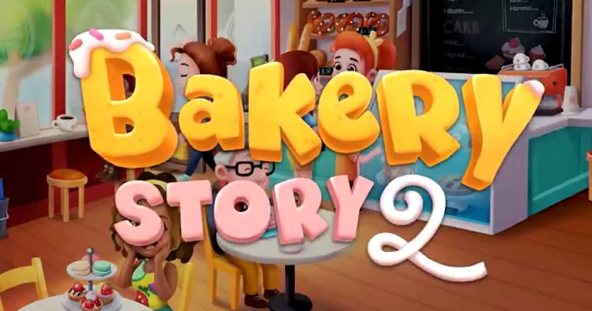 cheats for bakery story 2 cheats for bakery story 2