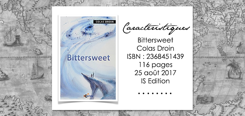 Couverture du livre Bittersweet de Colas Droin Bittersweet de Colas Droin