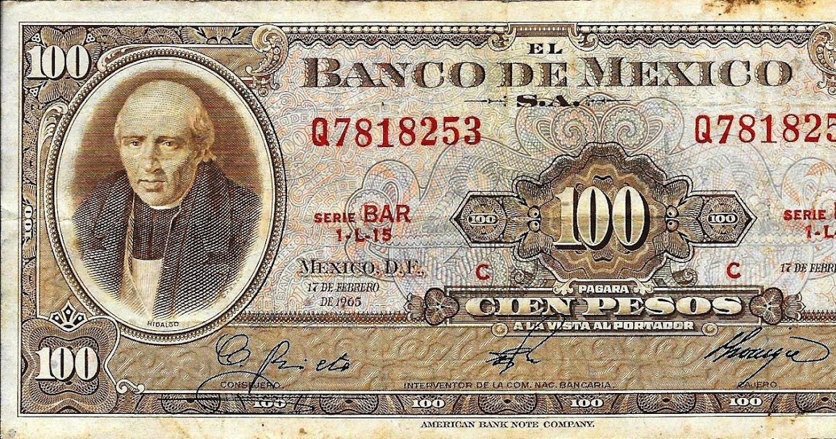 Mi Colección de Monedas y Billetes Billete de 100 Pesos (1965) México