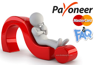 Những câu hỏi thường gặp khi sử dụng, đăng ký Payoneer | Phần 1 Những câu hỏi thường gặp khi sử dụng, đăng ký Payoneer | Phần 1