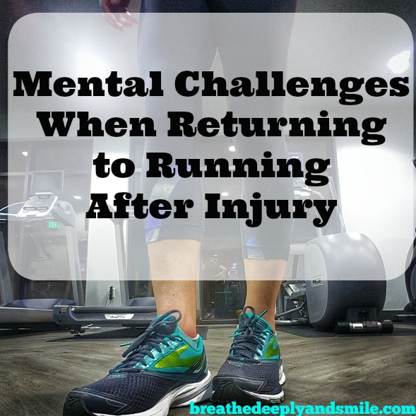 Breathe Deeply and Smile Mental Challenges When Returning to Running
