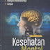 Kesehatan Mental: Konsep dan Penerapan