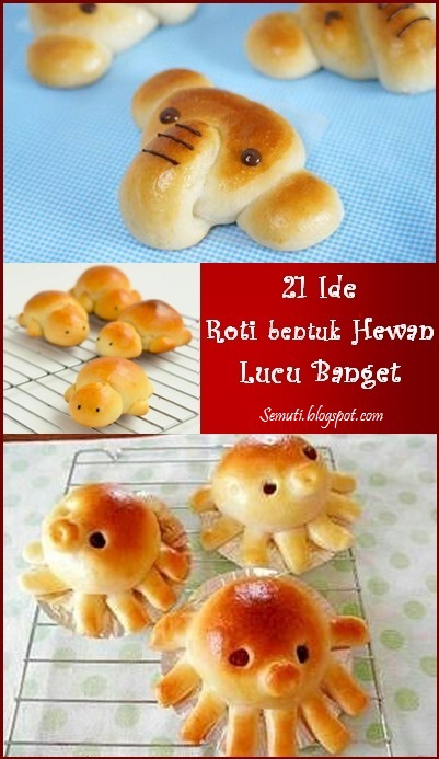 21 Ide Roti Bentuk Hewan yang Lucu Banget 21 Ide Roti Bentuk Hewan yang Lucu Banget
