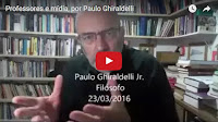 Outro Olhar: Professores e mídia, por Paulo Ghiraldelli http://outroolharamargosa.blogspot.com.br/2016/03/professores-e-midia-por-paulo.html