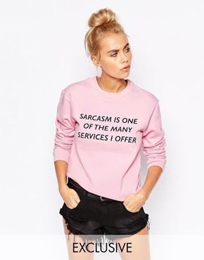Adolescent clothing boyfriend sweatshirt with sarcasm print, $43 by ASOS