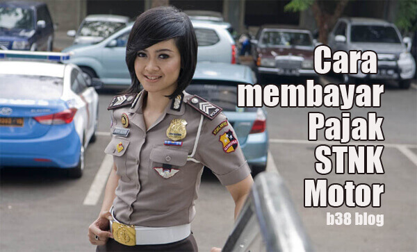 Mudahnya Membayar Pajak STNK Motor di Bank Mudahnya Membayar Pajak STNK Motor di Bank