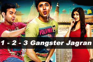  1 - 2 - 3 Gangster Jagran