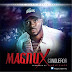  AUDIO+VIDEO: Magnux (@Magnuxidentity) - Conqueror @Afritunesng