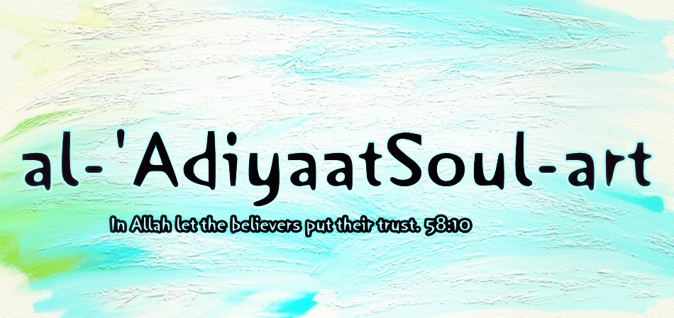 al-'adiyaatSoul-art