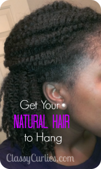 how to get your natural hair to hang