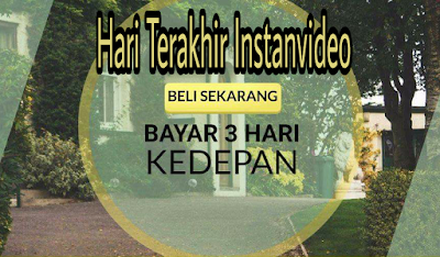 Hari Terakhir Penjualan Instanvideo Hari Terakhir Penjualan Instanvideo