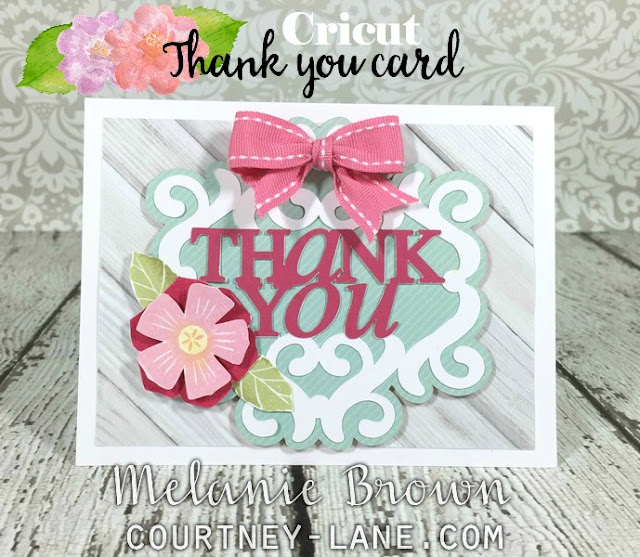 Courtney Lane Designs Cricut Thank you card