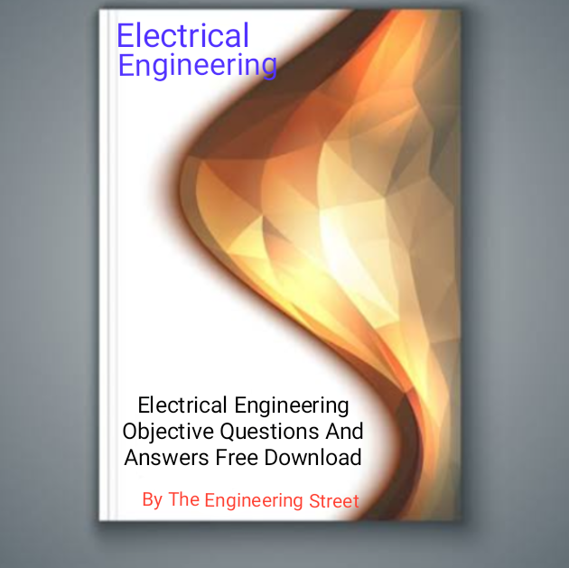 Electrical Engineering Objective Questions And Answers Free Download Electrical Engineering