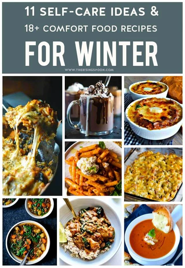 Top 10 Most Popular Recipes On The Rising Spoon in 2018: Comfort Food Recipes & Self Care Tips For Winter