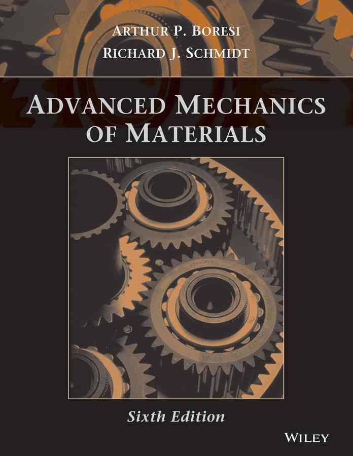 ADVANCED MECHANICS OF MATERIALS Engineering Books