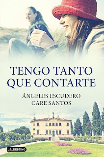 "Tengo tanto que contarte" de Care Santos y Ángeles Escudero