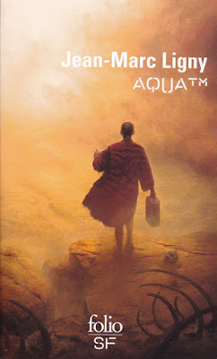 Aqua TM - Jean-Marc Ligny - Folio SF