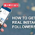 How to get real Instagram followers