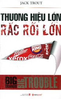 Thương Hiệu Lớn Rắc Rối Lớn Thương Hiệu Lớn Rắc Rối Lớn