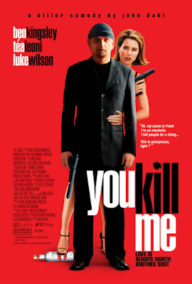 You Kill Me Poster
